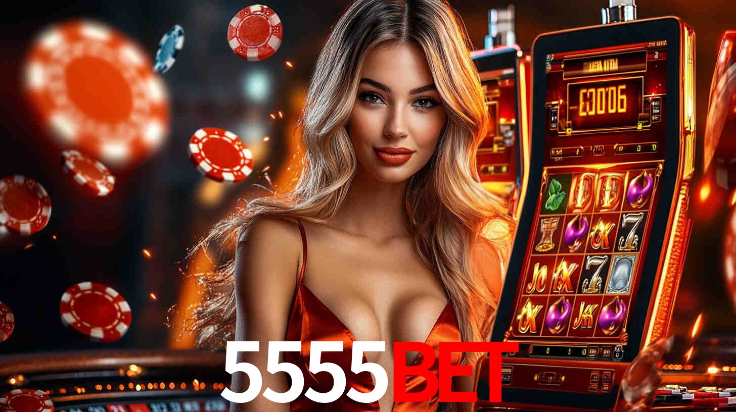 5555BET: Seu Cassino Premiado com Pagamentos Rápidos
